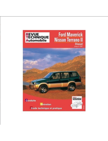 REVUE TECHNIQUE NISSAN TERRANO II / FORD MAVERICK